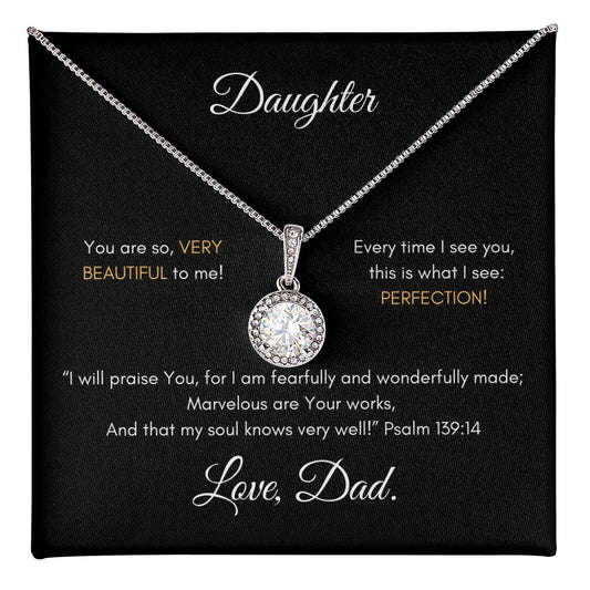 Daughter - You Are Beautiful! Love, Dad.