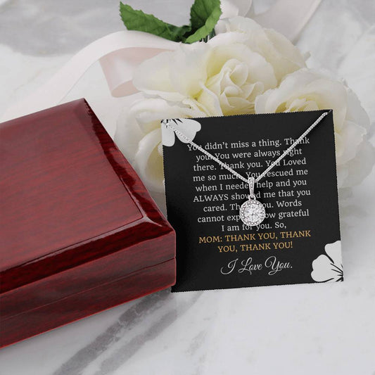 Mom, Thank you! - Eternal Hope Necklace