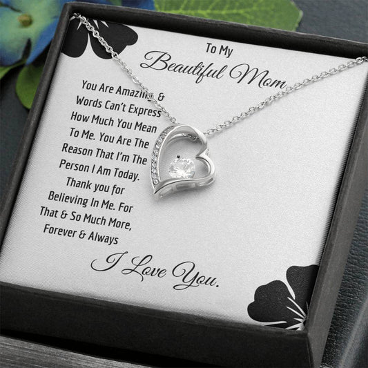 To My Beautiful Mom - Eternal Heart Necklace
